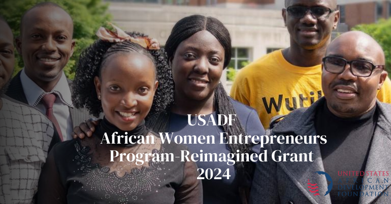 USADF African Women Entrepreneurs Program-Reimagined Grant 2024