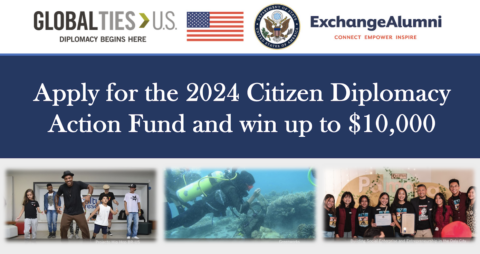 U.S. Department of State Citizen Diplomacy Action Fund 2024