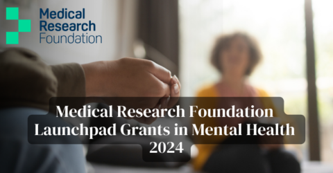 Medical Research Foundation Launchpad Grants in Mental Health 2024