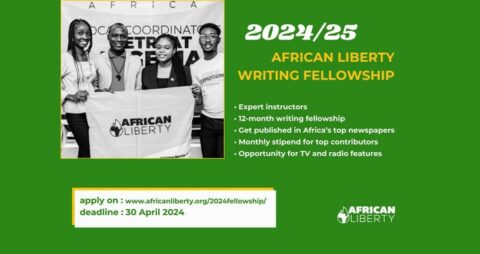 African Liberty 2024/2025 Writing Fellowship Programme for Africans