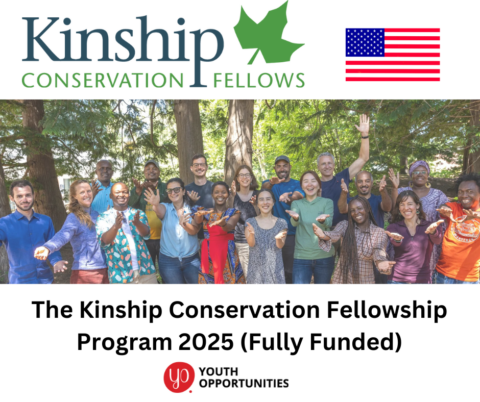 The Kinship Conservation Fellowship Program 2025 (Fully Funded)