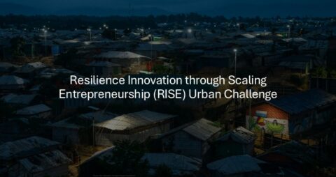 Resilience Innovation through Scaling Entrepreneurship (RISE) Urban Challenge 2025