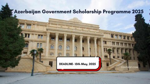 Azerbaijan Government Scholarship Programme 2025