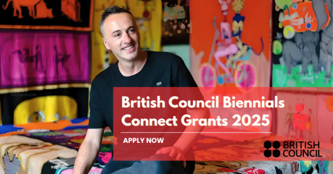 British Council Biennials Connect Grants 2025 for Visual Artists