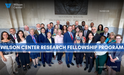 The Wilson Center Research Fellowship Program 2026-27