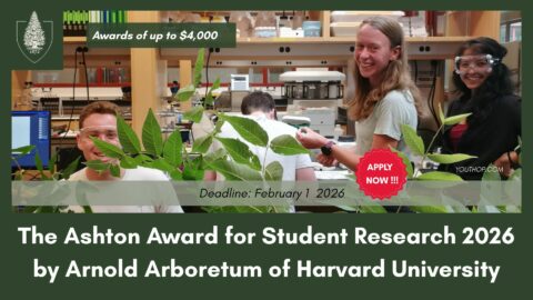 The Arnold Arboretum of Harvard University Ashton Award for Student Research 2026