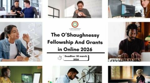 The O’Shaughnessy Fellowship And Grants in Online 2026