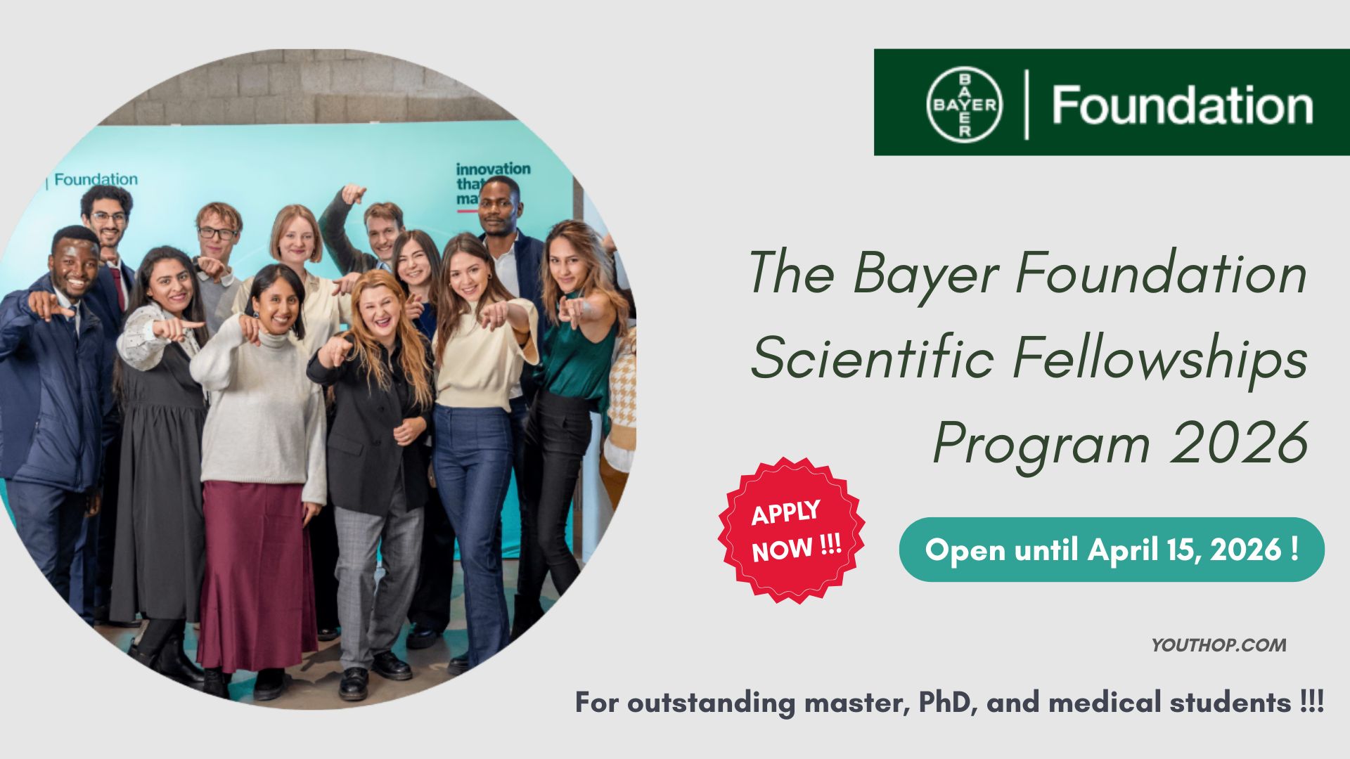 The Bayers Foundation Scientific Fellowships Program 2026