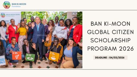 Ban Ki-moon Global Citizen Scholarship Program 2026