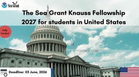 The Sea Grant Knauss Fellowship 2027