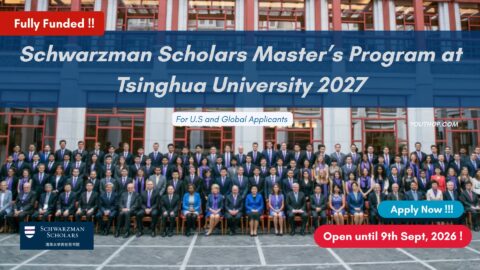 Schwarzman Scholars Master’s Program at Tsinghua University 2027 (Fully-funded)