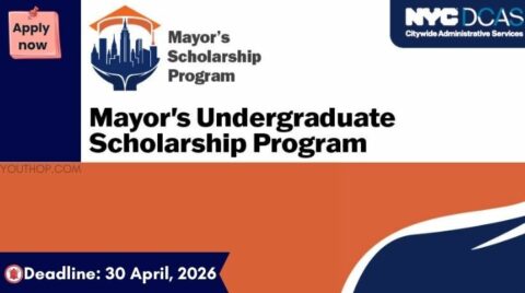 Mayor’s Scholarship Program for undergraduate in New York City 2026
