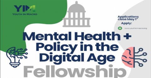 The YIM Research Fellowship : Mental Health and Policy In The Digital Age 2026