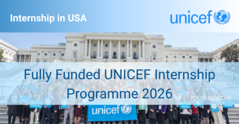 Fully Funded UNICEF Internship Programme 2026