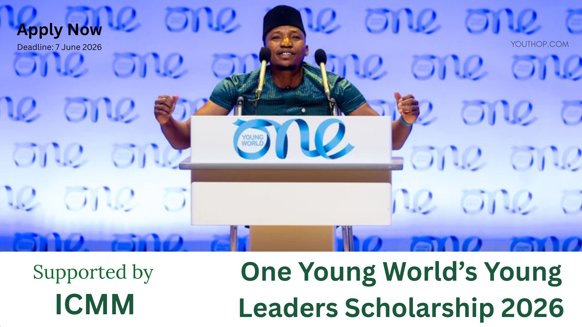 ICMM One Young World's Young Leaders Scholarship 2026