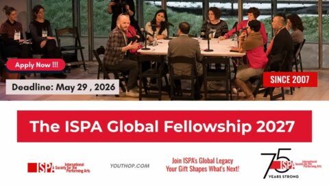 The International Society for the Performing Arts (ISPA) Global Fellowship 2027