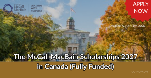 The McCall MacBain Scholarships 2027 in Canada