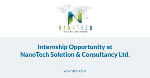 Paid Internship Opportunity 2017 at NanoTech Solution & Consultancy Ltd.