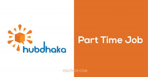 Work as a Part Time Executive at Hubdhaka