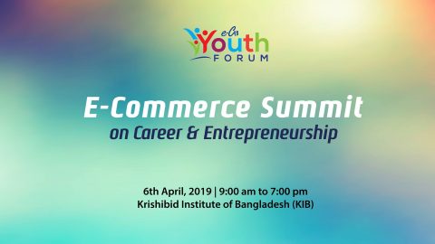 E-Commerce Summit on Career & Entrepreneurship 2018 in Dhaka