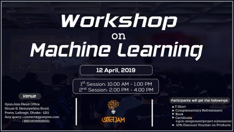 Day Long Workshop on Machine Learning 2019 in Dhaka