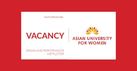 Job Opportunity as Drama and Performance Instructor – 2019 in Chittagong