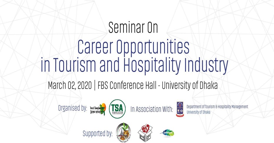 Seminar on Career Opportunities in Tourism & Hospitality Industry 2020 in Dhaka