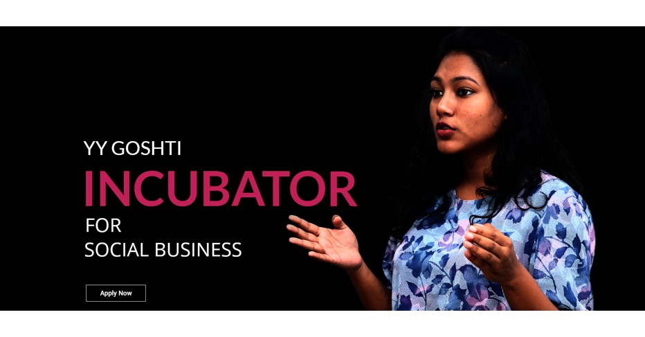 Call for Entrepreneurs for YY Goshti Incubator 2020 Spring Cohort