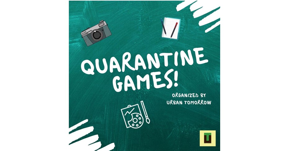 Urban Tomorrow presents Quarantine Games 2020