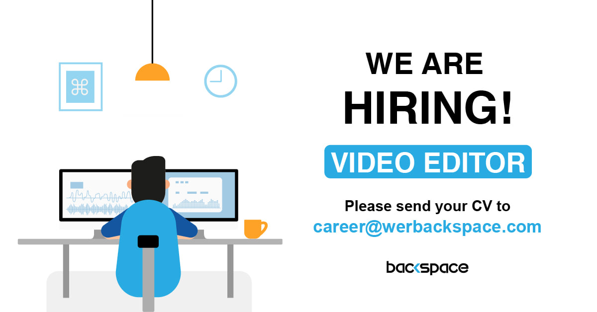Backspace is looking for a Skilled and Innovative Video Editor 2020 in ...