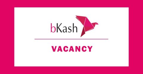 bKash is hiring Relationship Manager 2022 in Dhaka.