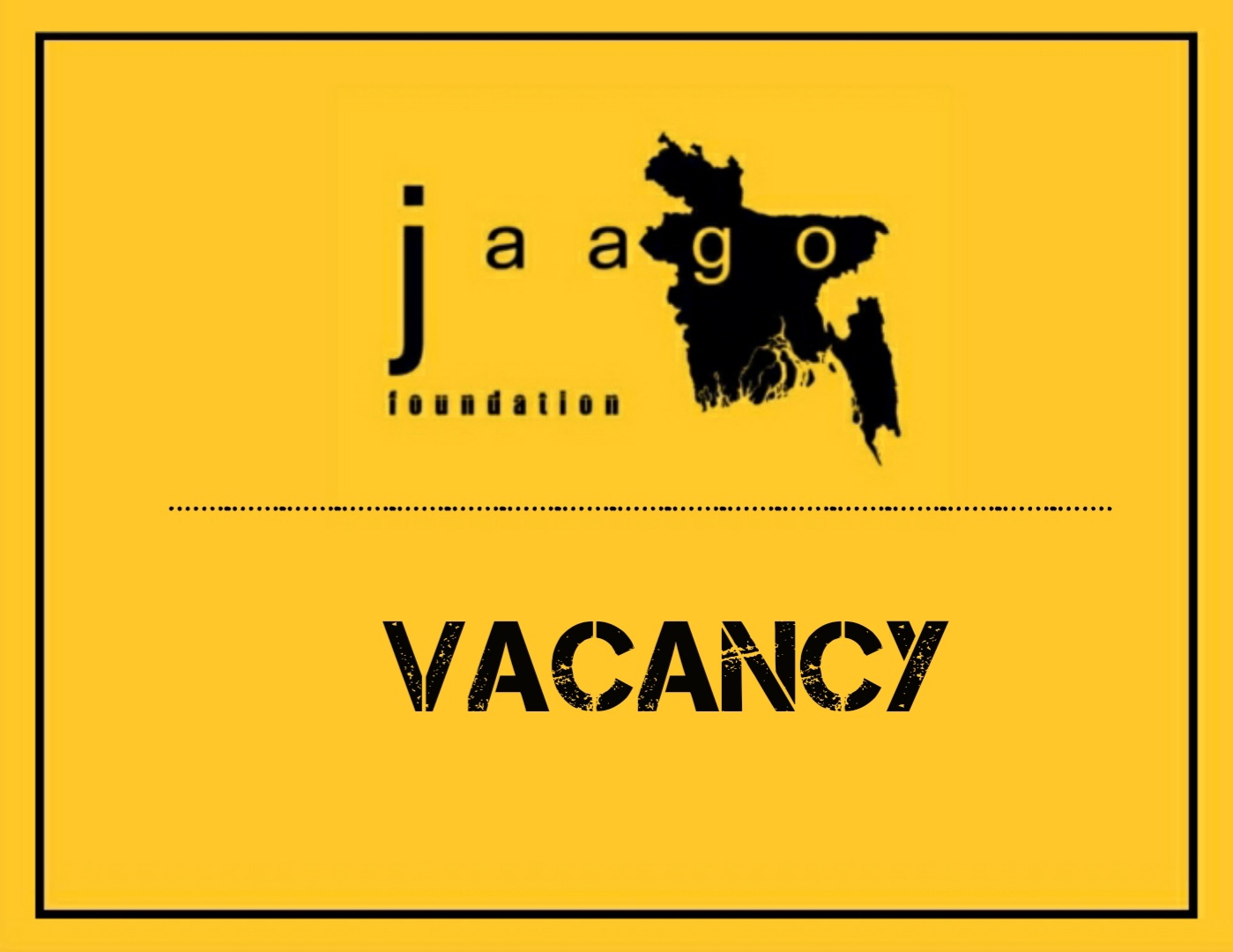 JAAGO Foundation Is Looking For Digital Conventional Teacher 2021 In 