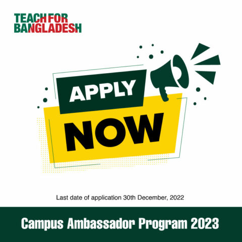 Teach For Bangladesh- Campus Ambassadorship Program 2023