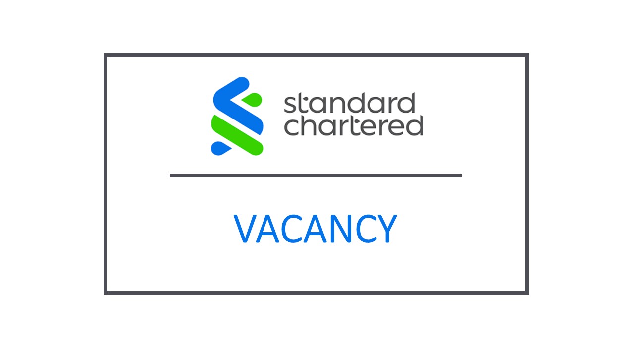 Standard Chartered is looking for Business Development Officer 2024 in ...