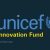 2019 UNICEF Funding Opportunity for Tech Startups