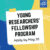 Young Researchers’ Fellowship Program